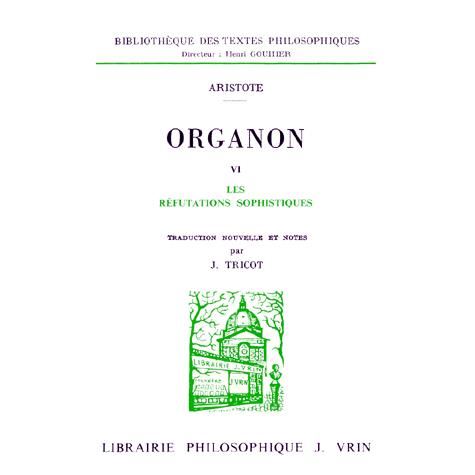 Cover for Aristote · Refutations Sophistiques: Organon Vi (Bibliotheque Des Textes Philosophiques) (French Edition) (Paperback Book) [French, Reprint edition] (1995)