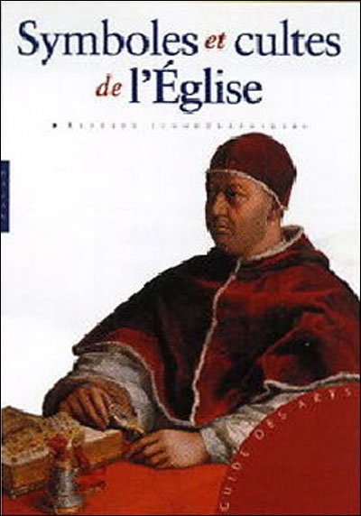 Cover for Rosa Giorgi · Symboles et Cultes De L'eglise (Paperback Book) [French edition] (2005)