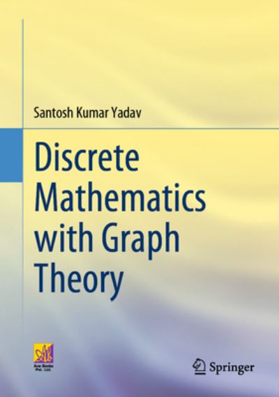 Cover for Santosh Kumar Yadav · Discrete Mathematics with Graph Theory (Hardcover Book) [2023 edition] (2023)