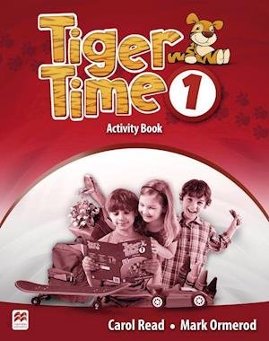 Cover for Carol Read · Tiger Time 1. Activity Book mit Stickerbogen (Paperback Book) (2016)