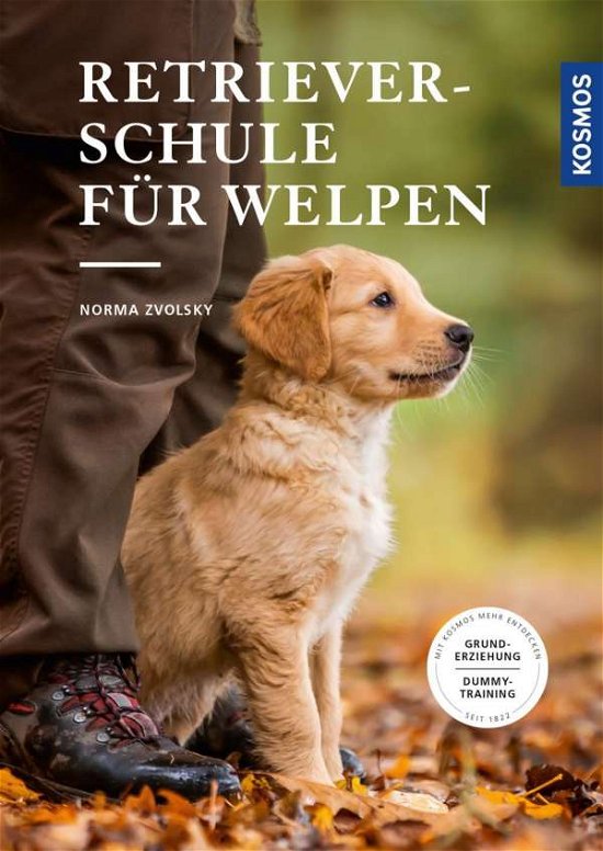 Cover for Zvolsky · Retrieverschule für Welpen (Book)