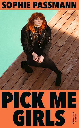 Cover for Sophie Passmann · Pick me Girls (Book) (2023)