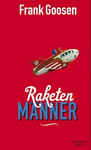 Cover for Goosen · Raketenmänner (Bog)