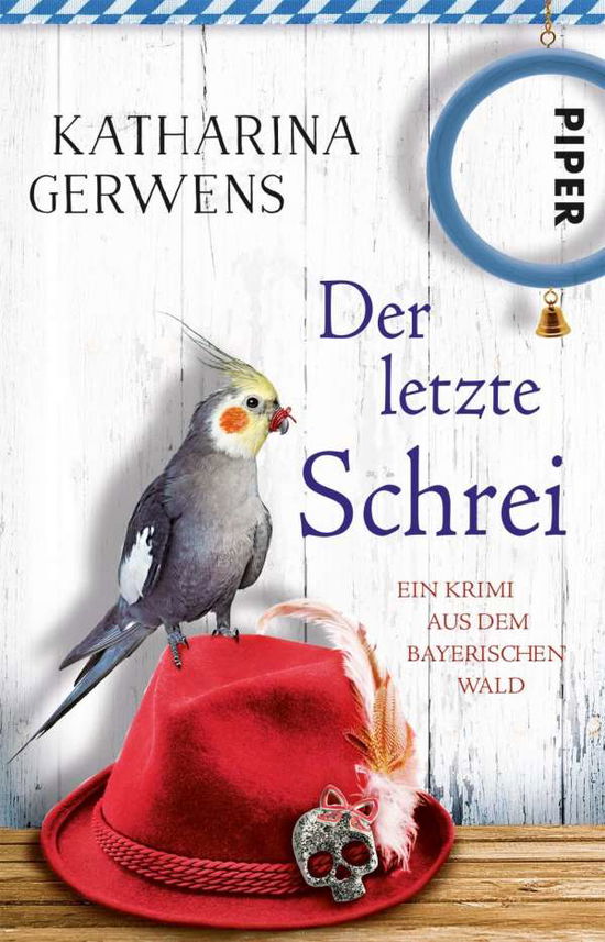 Cover for Katharina Gerwens · Piper.31120 Gerwens:Der letzte Schrei (Book)