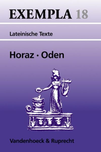 Cover for Horaz · Horaz, Oden: Eine Auswahl (Exempla) (Paperback Book) (1999)