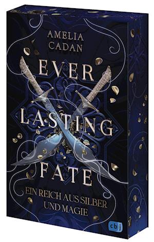 Cover for Amelia Cadan · Everlasting Fate – Ein Reich aus Silber und Magie (Bog) (2024)