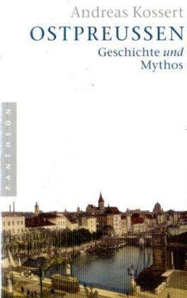 Cover for A. Kossert · Ostpreussen (Bog)