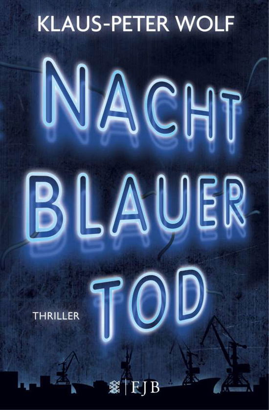 Cover for Wolf · Nachtblauer Tod (Bok)