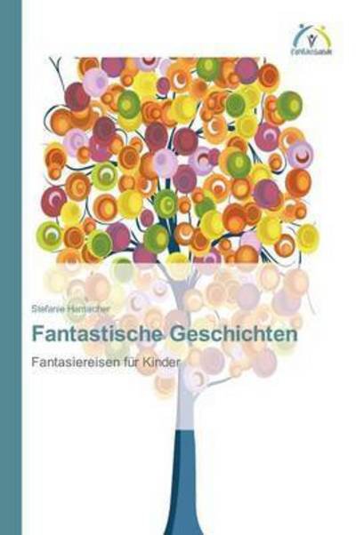 Cover for Hamacher · Fantastische Geschichten (Bok) (2016)