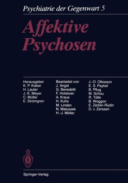 Cover for K P Kisker · Affektive Psychosen (Paperback Book) [Softcover Reprint of the Original 3rd Ed. 1987 edition] (2011)