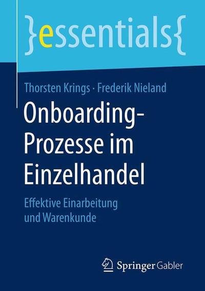 Cover for Thorsten Krings · Onboarding Prozesse im Einzelhandel (Book) [1. Aufl. 2019 edition] (2019)