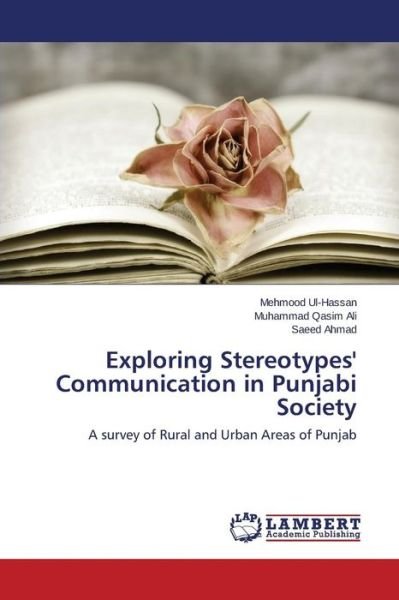Cover for Ul-hassan Mehmood · Exploring Stereotypes' Communication in Punjabi Society (Taschenbuch) (2015)