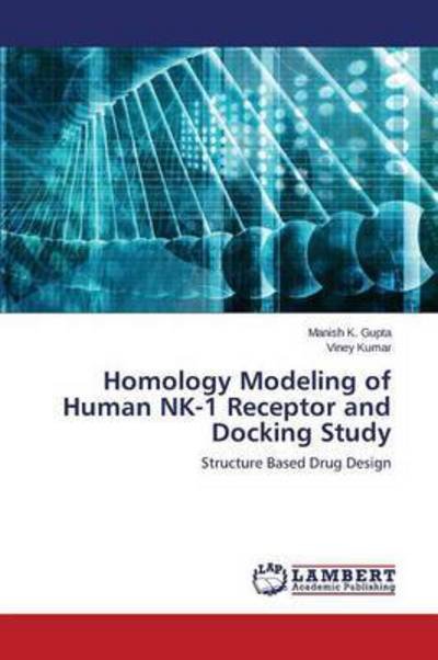 Cover for Gupta · Homology Modeling of Human NK-1 R (Bok) (2015)