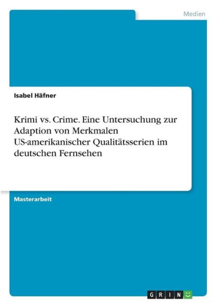 Cover for Häfner · Krimi vs. Crime. Eine Untersuchu (Book)