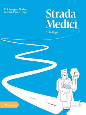 Cover for Kainberger; Binder; Anvari-pirsch, (hg) · Strada Medici (Bok)