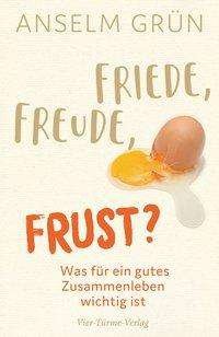 Cover for Grün · Friede, Freude, Frust? (Bog)