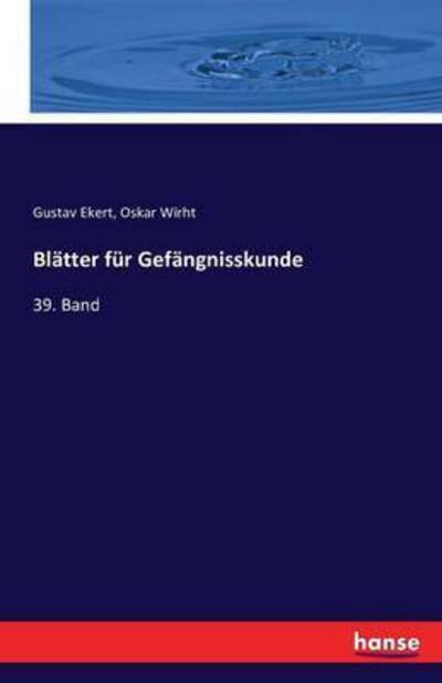 Cover for Ekert · Blätter für Gefängnisskunde (Bog) (2016)