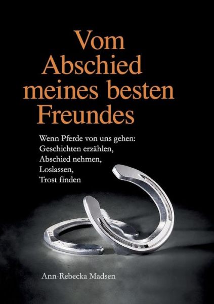 Cover for Madsen · Vom Abschied meines besten Freun (Book) (2019)