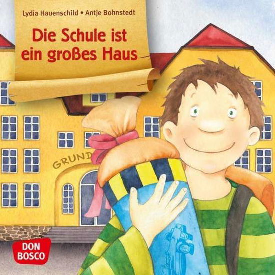 Cover for Hauenschild · Die Schule ist ein großes H (Book)