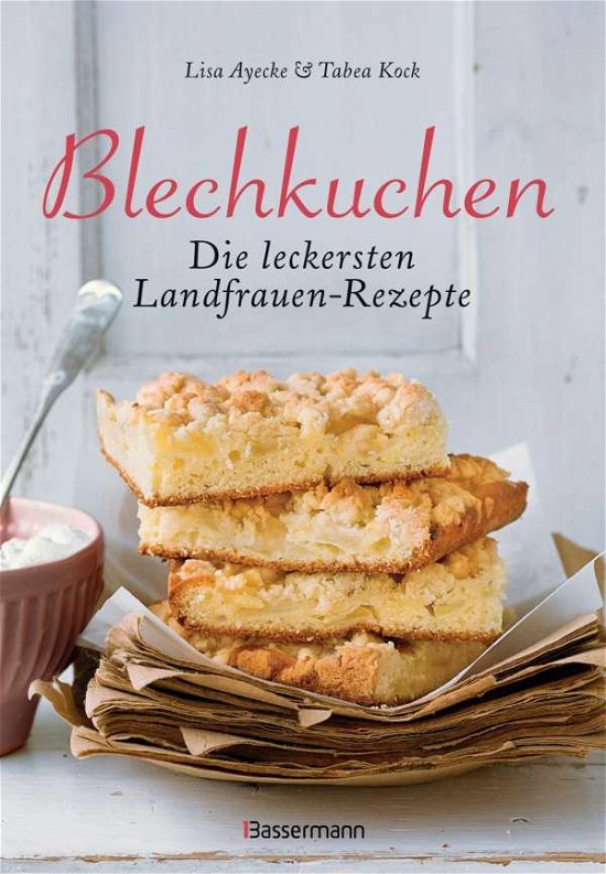 Cover for Ayecke · Blechkuchen (Bok)