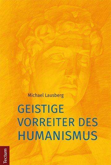 Cover for Lausberg · Geistige Vorreiter des Humanis (Book)