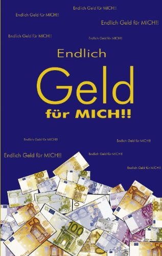 Cover for Pia Gerstop · Endlich Geld fur mich ! (Pocketbok) [German edition] (2002)