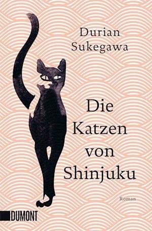 Cover for Durian Sukegawa · Die Katzen von Shinjuku (Paperback Book) (2022)
