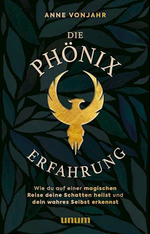 Cover for Anne Vonjahr · Die Phönixerfahrung (Book) (2023)