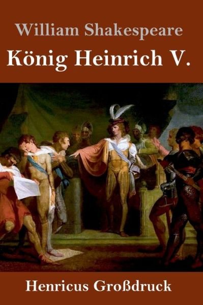 Cover for William Shakespeare · Koenig Heinrich V. (Grossdruck) (Innbunden bok) (2020)