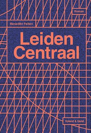 Cover for Benedikt Feiten · Leiden Centraal (Hardcover Book) (2022)