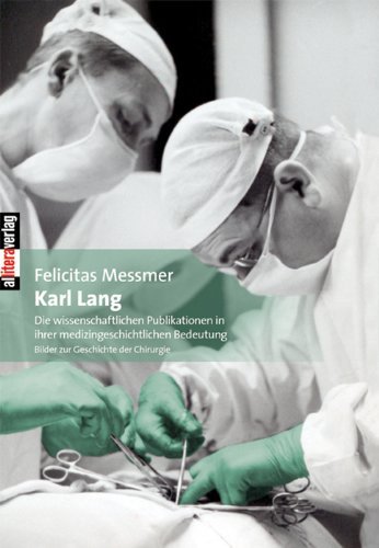 Cover for Felicitas Messmer · Karl Lang (Paperback Book) [German edition] (2008)