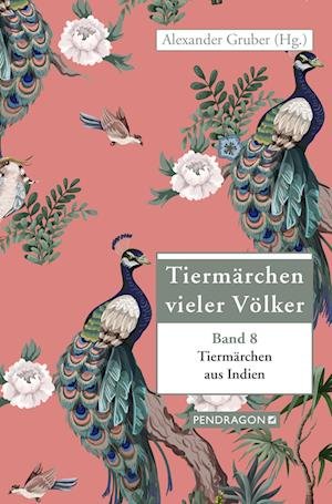 Cover for Alexander Gruber · Tiermärchen aus Indien (Book) (2022)