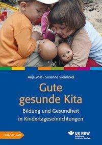 Gute gesunde Kita - Voss - Books -  - 9783868921205 - 