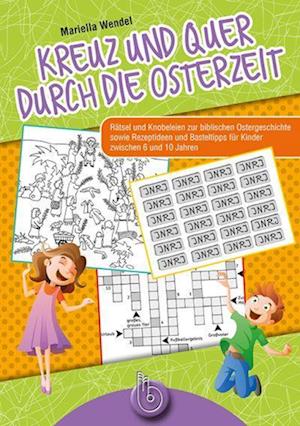 Kreuz und quer durch die Osterzeit (Book) (2021)