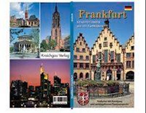 Frankfurt - Wolfgang Kootz - Livros - Kraichgau Verlag - 9783929228205 - 1 de março de 2019