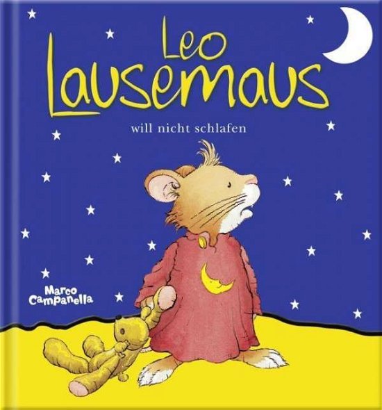 Cover for Marco Campanella · LEO Leo Lausemaus will nicht schlafen (Spielzeug) (2008)