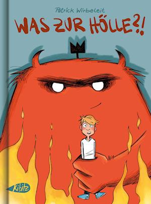 Was zur Hölle?! - Patrick Wirbeleit - Books - Kibitz Verlag - 9783948690205 - October 1, 2022