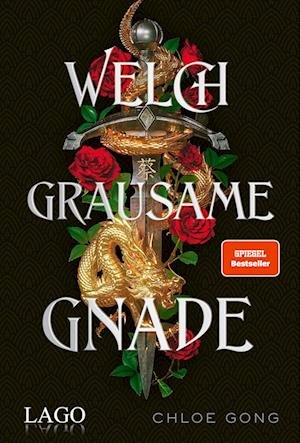 Cover for Chloe Gong · Welch grausame Gnade (Bog) (2022)