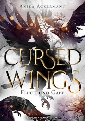 Cover for Ackermann Anika · Cursed Wings (Taschenbuch) (2021)