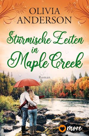 Cover for Olivia Anderson · Stürmische Zeiten in Maple Creek (Book) (2023)