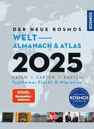 Der neue Kosmos Welt-Almanach & Atlas 2025 - Henning Aubel - Bøger - Kosmos Kartografie in der Franckh-Kosmos - 9783989040205 - 13. september 2024