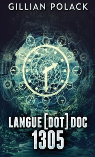Cover for Gillian Polack · Langue[dot]doc 1305 (Hardcover Book) (2021)