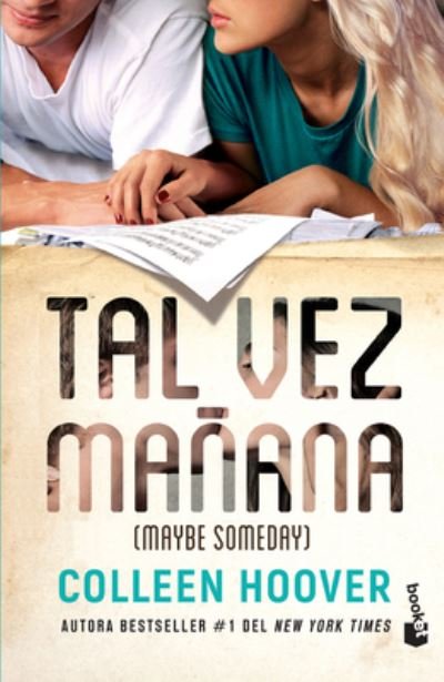 Cover for Colleen Hoover · Tal Vez Mañana (Book) (2022)