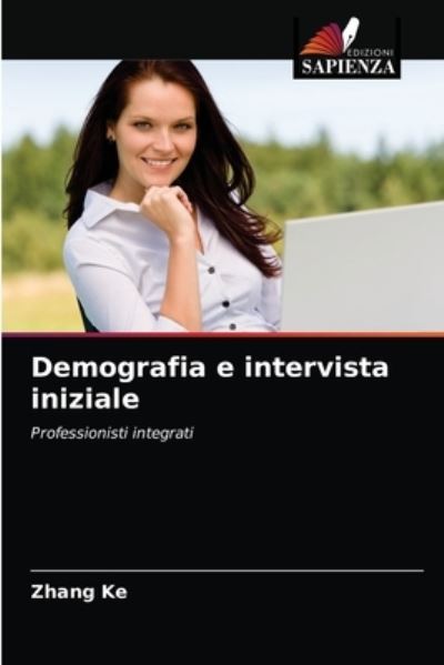 Demografia e intervista iniziale - Ke - Inne -  - 9786203330205 - 10 marca 2021