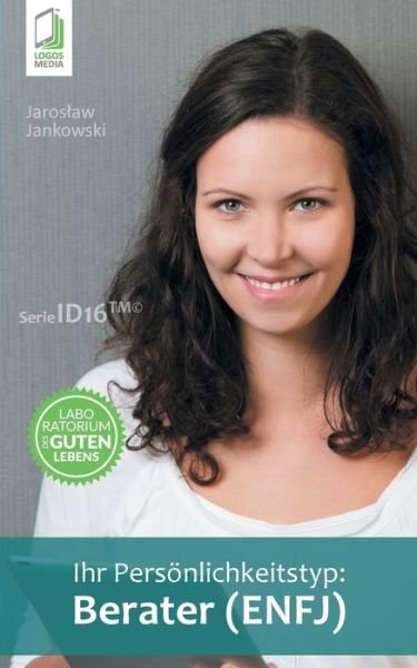 Cover for Jaroslaw Jankowski · Ihr Persoenlichkeitstyp - Berater (ENFJ) (Paperback Book) (2018)