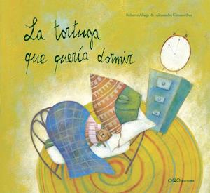 Cover for Roberto Aliaga · Tortuga Que Queria Dormir (N/A)