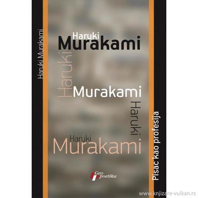 Pisac kao profesija - Haruki Murakami - Books - Geopoetika - 9788661453205 - 2019