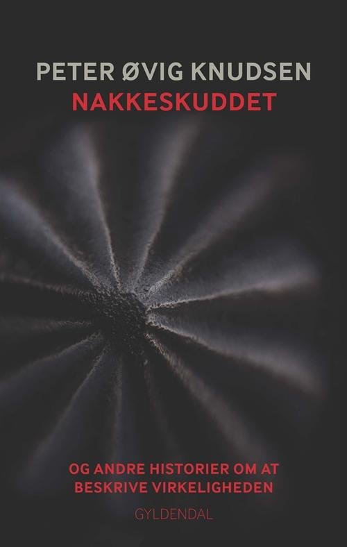 Cover for Peter Øvig Knudsen · Nakkeskuddet (Heftet bok) [1. utgave] (2014)