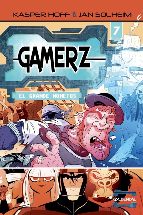 Gamerz: Gamerz 7 - El Grande Monetos - Kasper Hoff - Livros - Gyldendal - 9788702257205 - 25 de abril de 2019