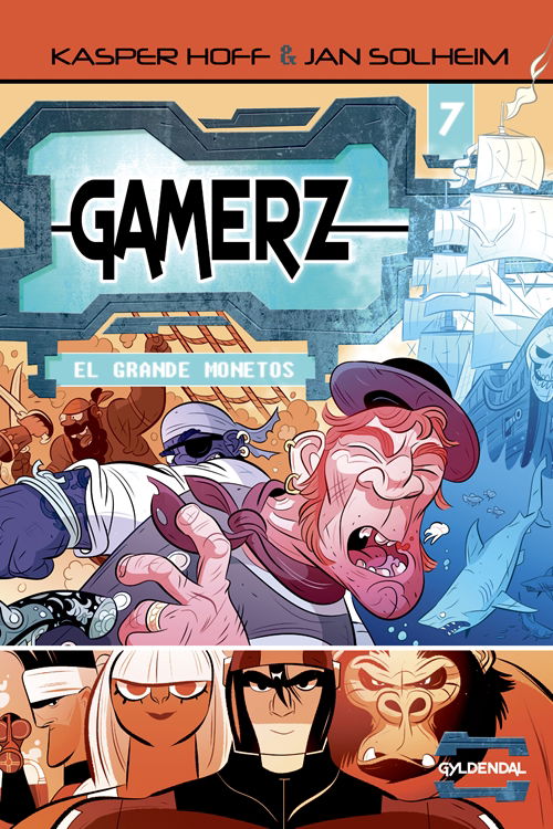 Gamerz: Gamerz 7 - El Grande Monetos - Kasper Hoff - Bøker - Gyldendal - 9788702257205 - 25. april 2019